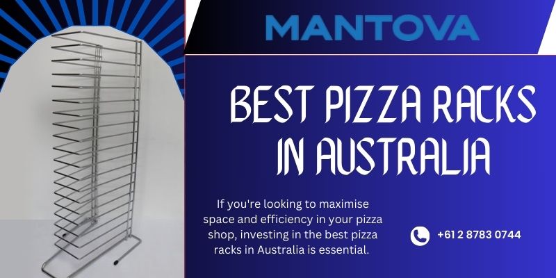 Best Pizza Racks in Australia